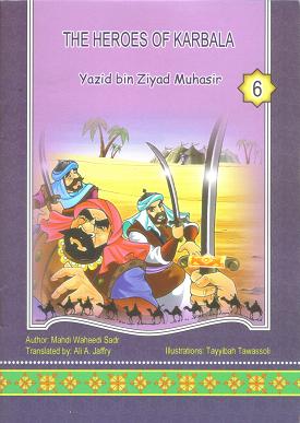 The Heroes of Karbala (Book 6)